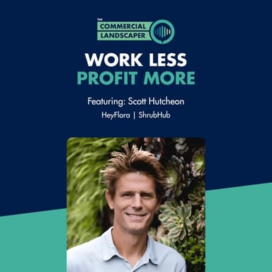 The Commercial Landscaper Podcast artwork